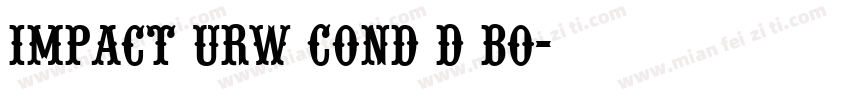 Impact URW Cond D Bo字体转换